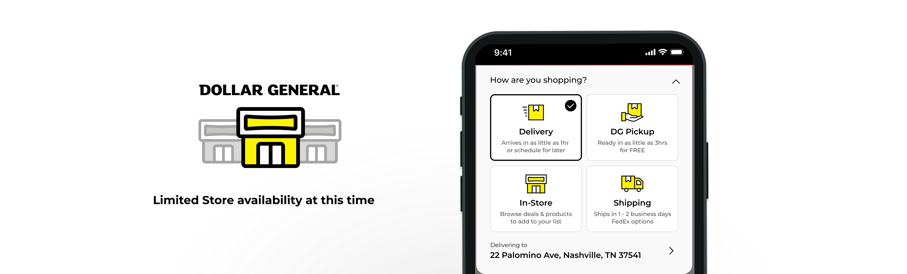 Limited Store Availability DG Delivery App