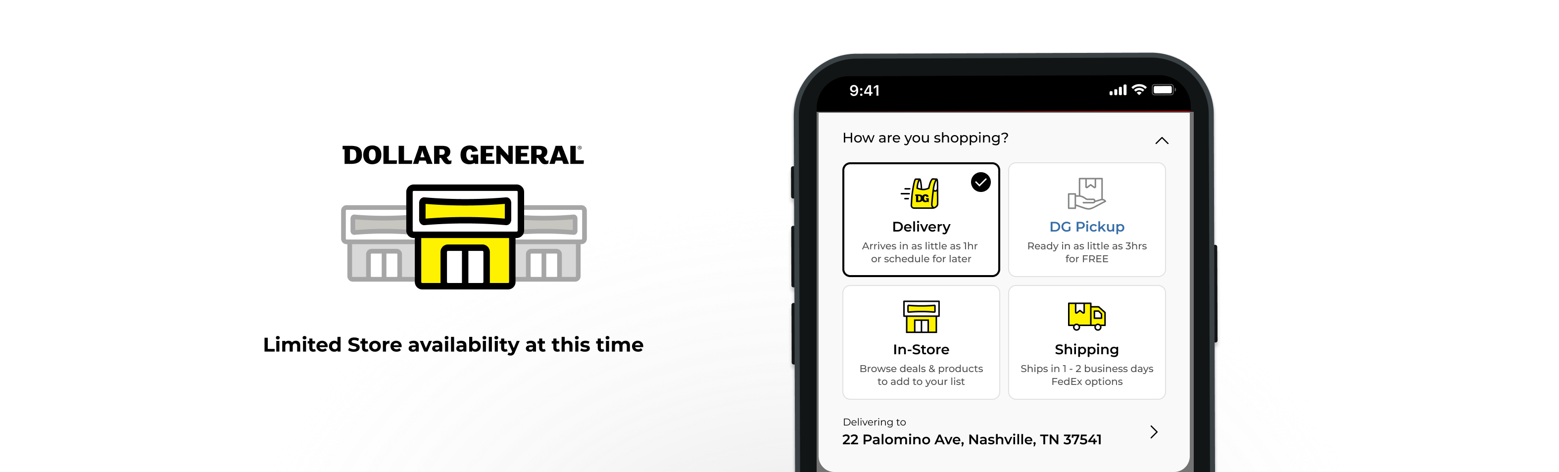 Limited Store Availability DG Delivery App