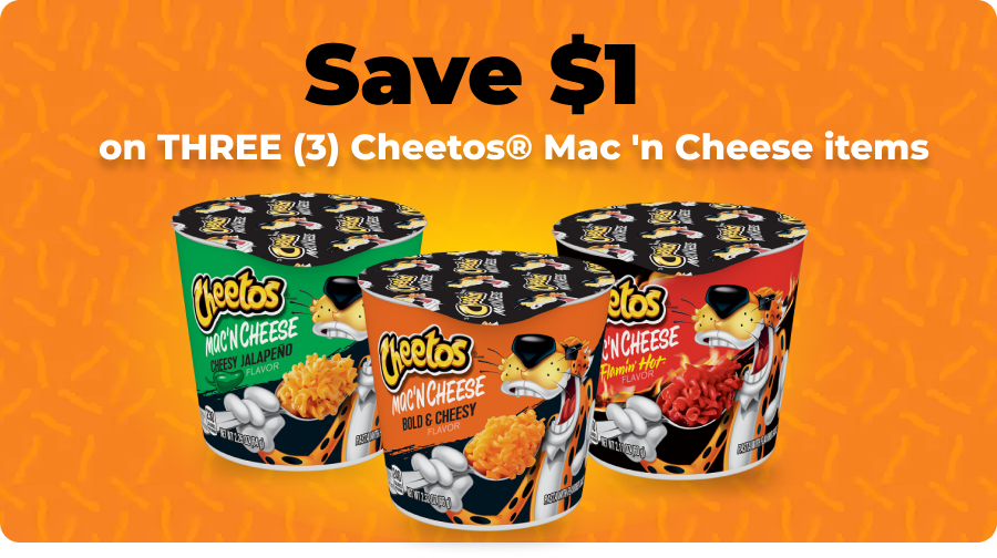 Save $1 on Three Cheetos Mac'n Cheese items